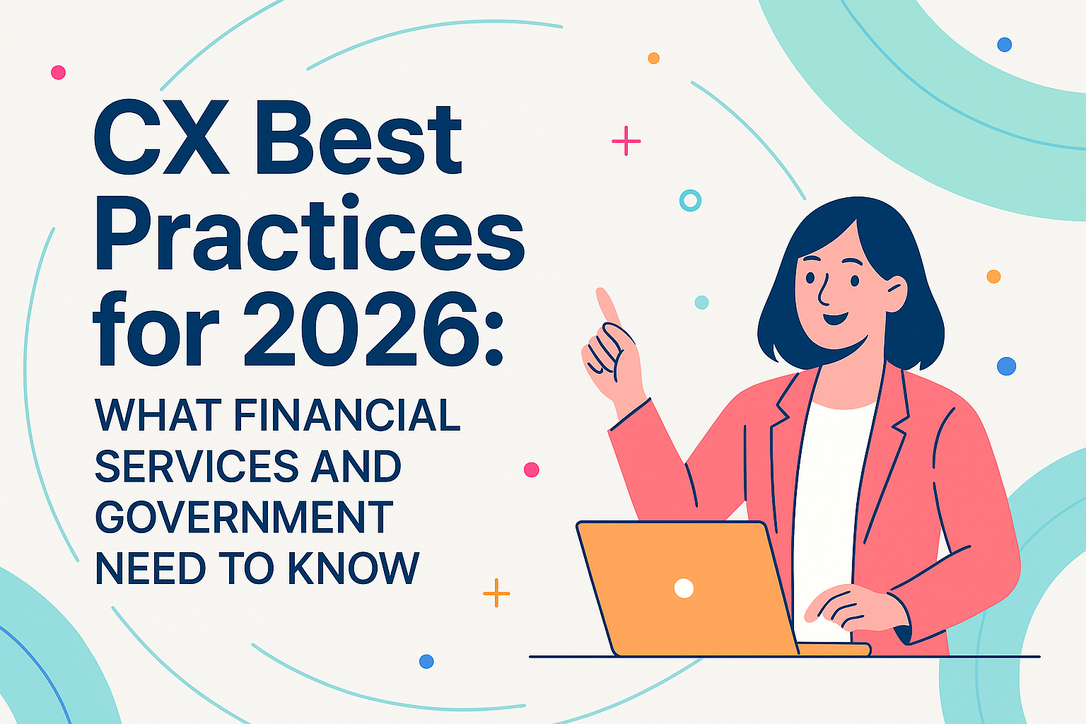 CX Best Practices 2026 – Omnichannel, AI, Loyalty